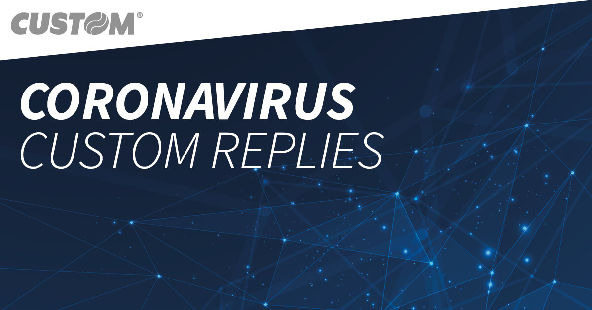 thumb_CORONAVIRUS - Custom replies